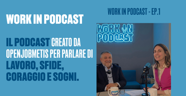 Work in Podcast è finalmente live!